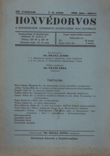 dr. Brana János - Honvédorvos 1931. évfolyam ( 3 db együtt ) III. évfolyam 1-3, 7-9, 10-12. számok