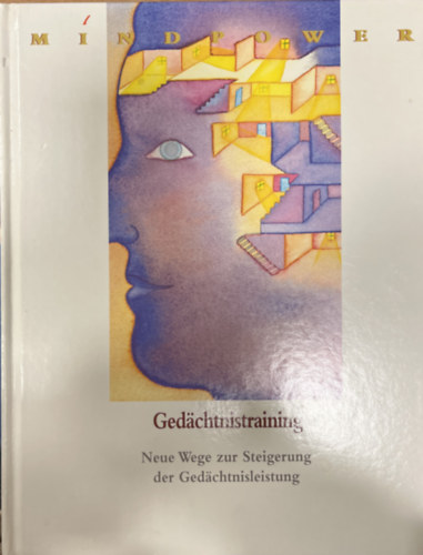 Gedchtnistraining Neue Wege zur Steigerung der Gedchtnisleistung