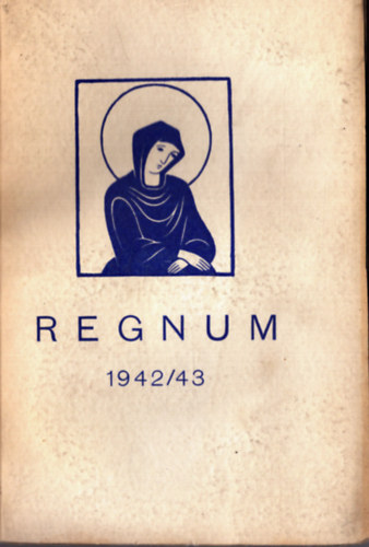 Regnum egyh�zt�rt�neti �vk�nyv 1942-1943