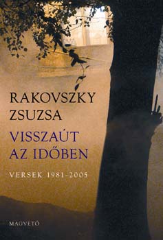 Rakovszky Zsuzsa - Visszat az idben