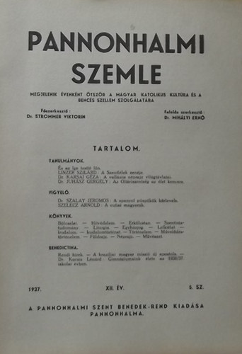 Dr. Strommer Viktorin  (szerk.) - Pannonhalmi Szemle XII. �vf. 5. sz. - Megjelenik �venk�nt �tsz�r a magyar katolikus kult�ra �s a benc�s szellem szolg�lat�ra