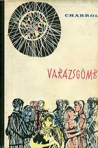 Chabrol - Varázsgömb