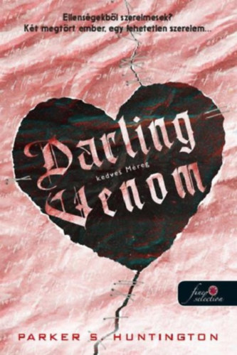 Parker S. Huntington - Darling Venom - Kedves M�reg