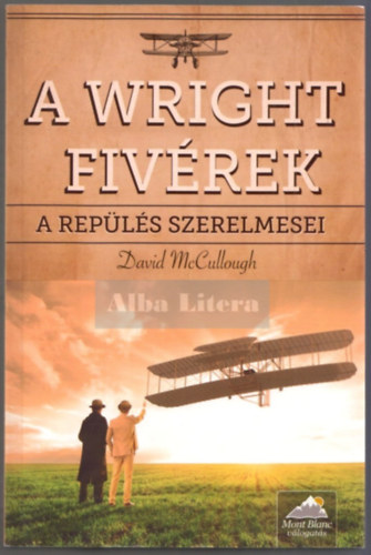 David McCullough - A Wright fivérek