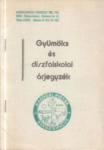 Gymlcs s dszfaiskolai rjegyzk (Rkczifalvi Rkczi MGTSZ.)