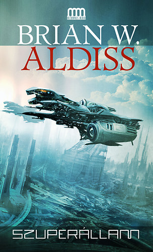 Brian W. Aldiss - Szuperllam