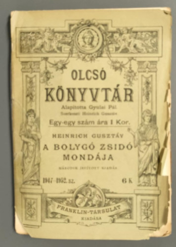 Heinrich Gusztáv - A bolygó zsidó mondája