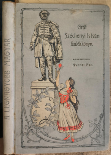 Nyesti P�l  (szerk.) - Gr�f Sz�chenyi Istv�n eml�kk�nyv