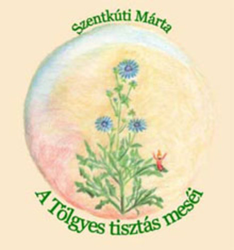 Szentkti Mrta - A Tlgyes tiszts mesi