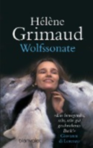 Héléne Grimbaud - Wolfssonate