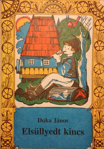 Duka J�nos - Els�llyedt kincs