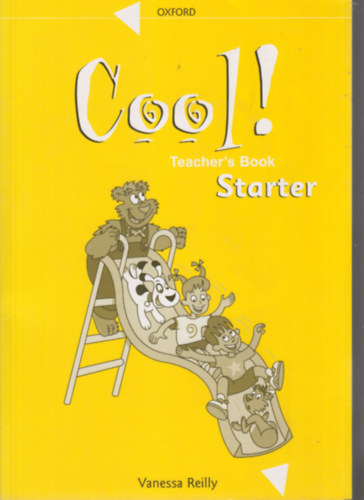 Vanessa Reilly - Cool! Starter (Teacher's Book)
