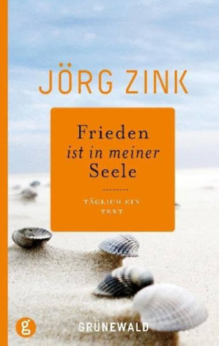 J�rg Zink - Frieden ist in meiner Seele