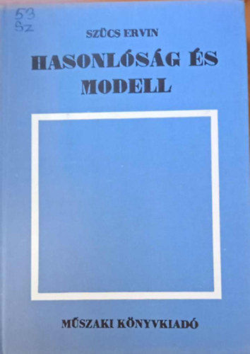 Szcs Ervin - Hasonlsg s modell