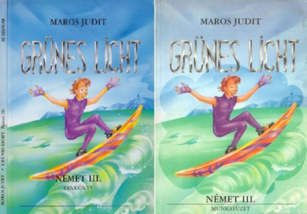 Maros Judit - Grünes Licht - Német III. Tankönyv + Munkafüzet