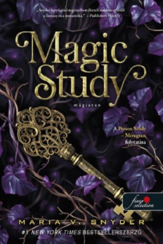 Maria V. Snyder - Magic Study - M�giatan