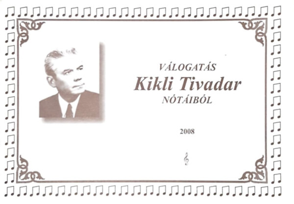 V�logat�s Kikli Tivadar N�t�ib�l