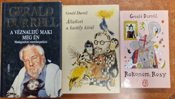Gerald Durrell - 3 db. Gerald Durrell klasszikus: llatkert a kastly krl + Rokonom, Rosy+A vznaujj maki meg n