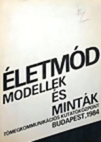 Szecsk; Hoppl Mihly - letmd: modellek s mintk