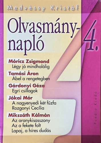 Medv�ssy Krist�f - Olvasm�nynapl� 4.