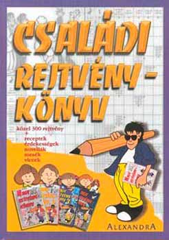 Kresz Kroly - Csaldi rejtvnyknyv