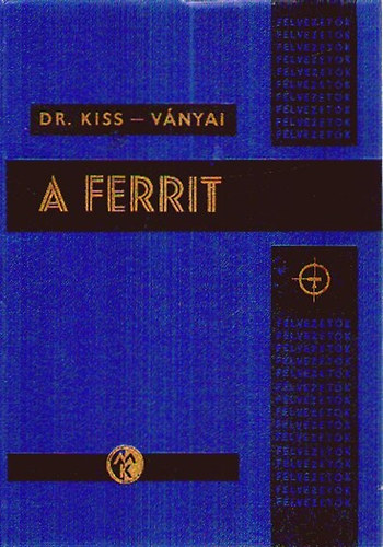 Kiss-V�nyai - A ferrit