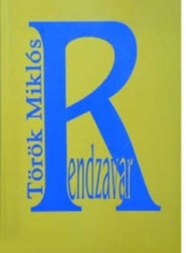T�r�k Mikl�s - Rendzavar
