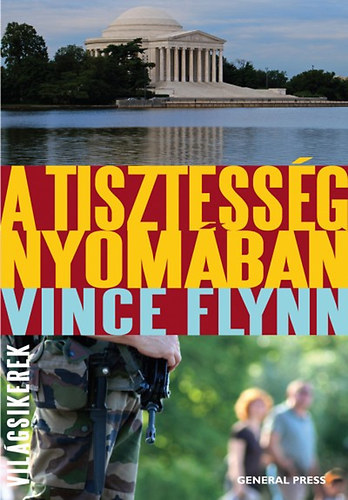 Vince Flynn - A tisztess�g nyom�ban