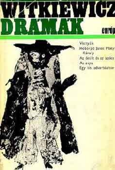 Stanislaw Ignacy Witkiewicz - Drmk (Witkiewicz)