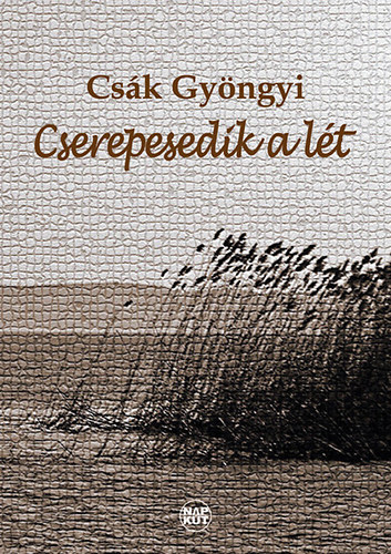 Csk Gyngyi - Cserepesedik a lt