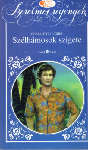 Charlotte Hughes - Szélhámosok szigete