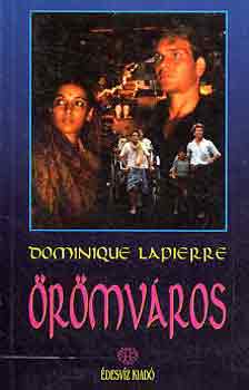 Dominique LaPierre - Örömváros