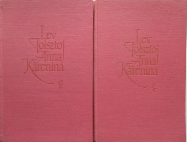 Lev Tolsztoj - Anna Karenina I-II.