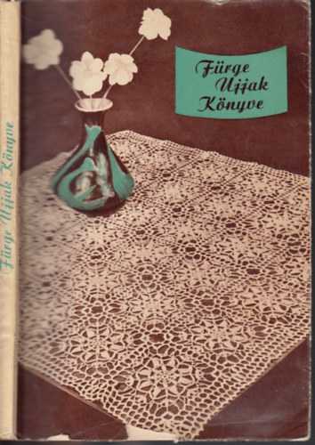 Villnyi Emiln  (szerk.) - Frge ujjak knyve 1963