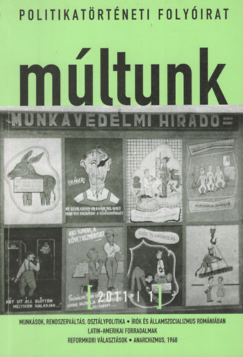 Múltunk: Politikatörténeti folyóirat 2011/1.