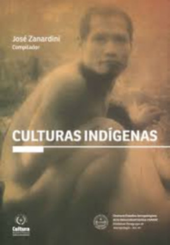José Zanardini - Culturas Indígenas