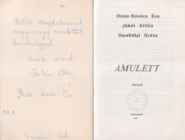 Jki Attila, Vereblyi Grta Ihsz-Kovcs va - Amulett - Versek ( 3 dedikls )