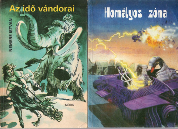Nemere Istvn Szentmihlyi Szab Pter - 2 db sci-fi: Az id vndorai + Homlyos zna
