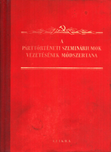 Rzsa Istvn felels lektor - A prttrtneti szeminriumok vezetsnek mdszertana