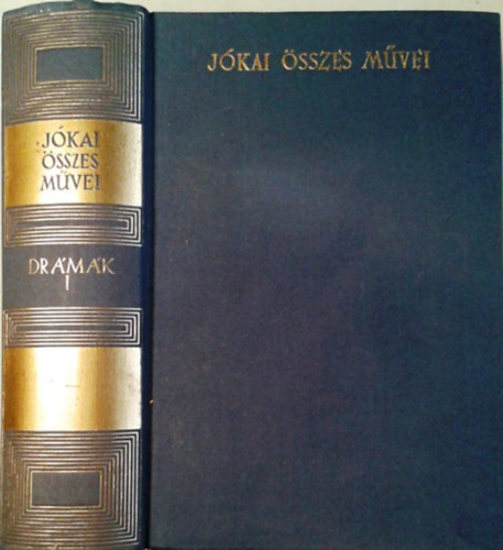 Jókai Mór - Jókai Mór összes művei - Drámák I. (Kritikai kiadás)