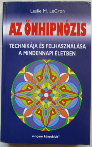Leslie M. LeCron - Az �nhipn�zis