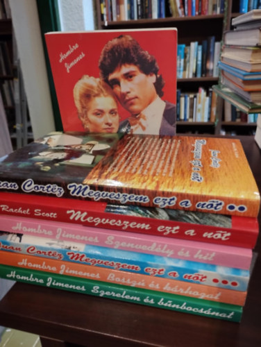 Hombre Jimenes, Juan Cortéz Rachel Scott - Romantikus könyvcsomag 7 darabos KÖNYVMENTŐ AJÁNLAT: Megveszem ezt a nőt, A szerelem hatalma, Szenvedély és hit, Bosszú és bocsánat, Bosszú és kárhozat, Szerelem és bűnbocsánat, Szerelem és rettegés ,