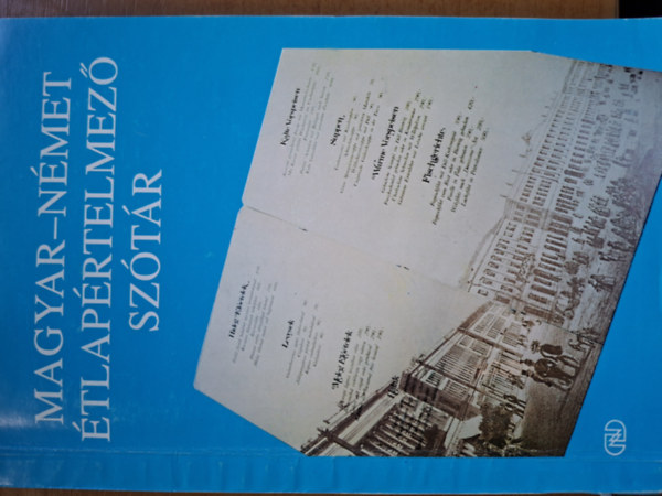 Dr. Sándor László - Magyar-Német étlapértelmező szótár