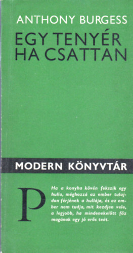 Anthony Burgess - Egy tenyér ha csattan