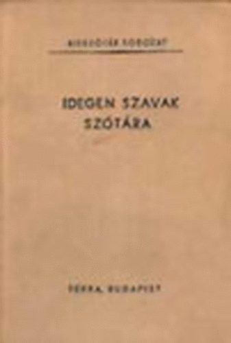 Bakos-F�bi�n-Propper - Idegen szavak sz�t�ra