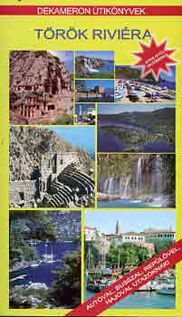 Mózes I. Miklós; Ifj. Zsiga György - Török Riviéra