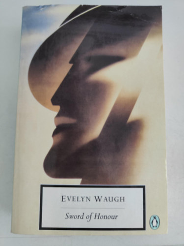 Evelyn Waugh - Sword of Honour