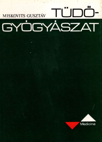 Miskovits Guszt�v - T�d�gy�gy�szat