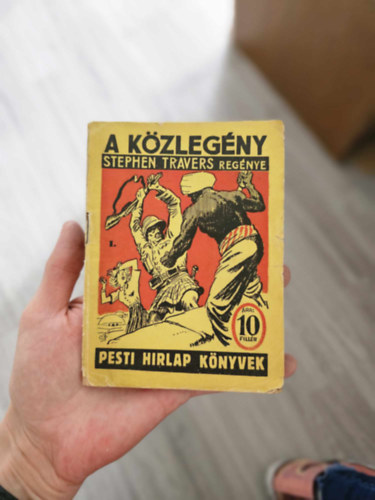 Stephen Travers - A k�zleg�ny (Pesti Hirlap k�nyvek)