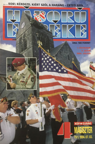 Sebők János (szerk.) - Háború és béke - 1994/7 1. évf. 4. szám